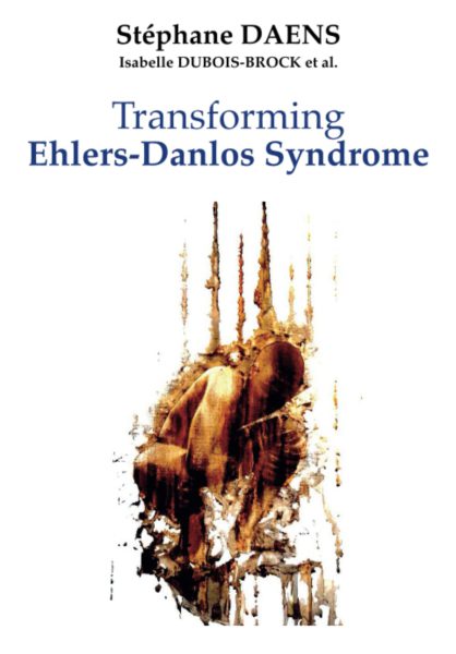 Cover of the book "Transforming Ehlers-Danlos Syndrome